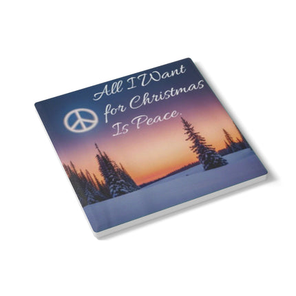 Christmas Coaster – All I Want for Christmas Is Peace