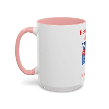 Healthcare is a Right Accent Coffee Mug - 11/15oz