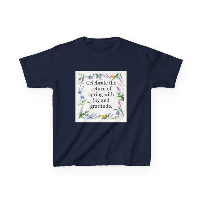Kids Tee — "Celebrate the return of spring with joy and gratitude" Floral Spring Shirt