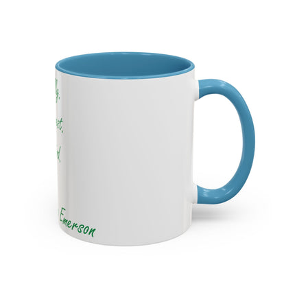 Inspirational Accent Mug – Emerson Quote: Be Silly, Honest, Kind, 11oz