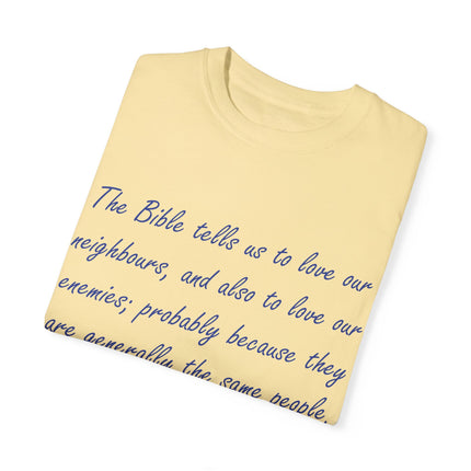 Chesterton Quote Tee – Unisex Garment-Dyed Shirt on Love & Grace