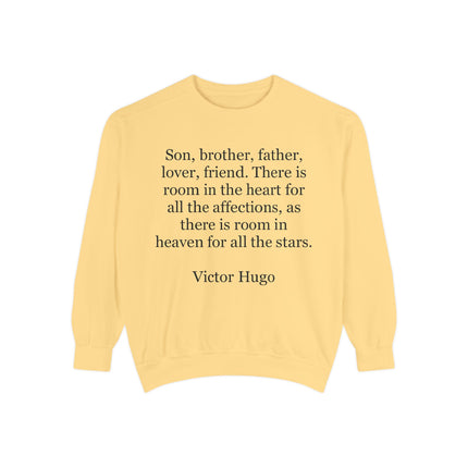 Victor Hugo Quote Sweatshirt — 'Son, brother, father...' Cozy Literary Crewneck