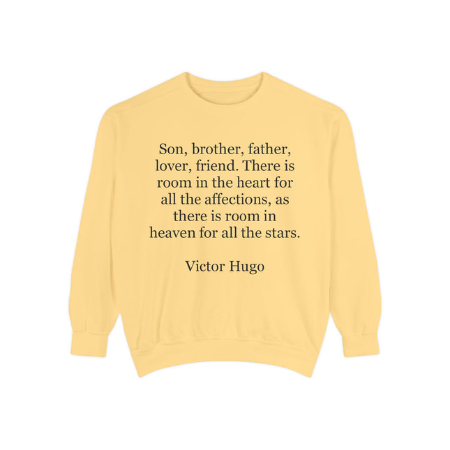 Victor Hugo Quote Sweatshirt — 'Son, brother, father...' Cozy Literary Crewneck
