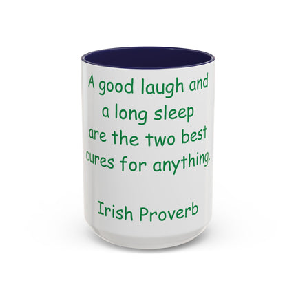 Irish Proverb Mug – “Laugh & Sleep” – 15oz Ceramic Drinkware