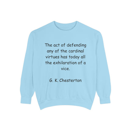 Cardinal Virtues Sweatshirt – Chesterton Quote | Bookish Gift