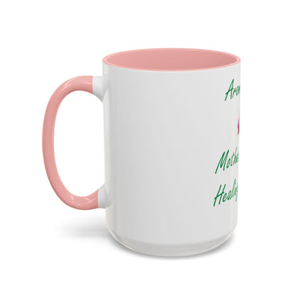 Aromatherapy Accent Mug – “Mother Nature’s Healing Perfumes,” 15oz