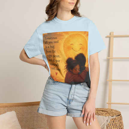 Hug Melt Away T-Shirt — Warm Sunset Illustration & Quote