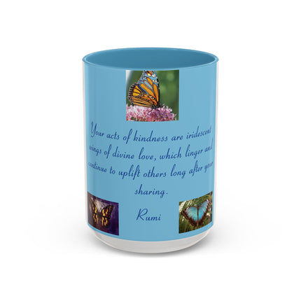 Butterfly Coffee Mug – Rumi Quote – 15oz Ceramic Drinkware