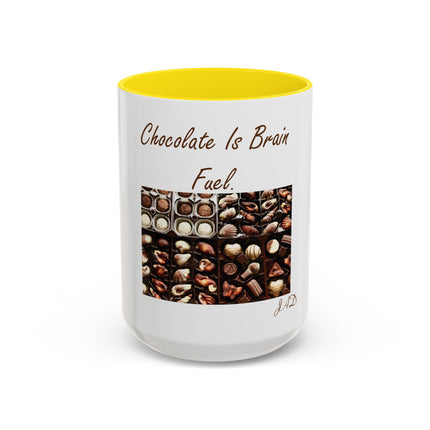 Chocolate Is Brain Fuel Coffee Mug — Chocolate Lovers Accent Mug (11/15oz)