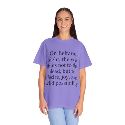 Beltane Quote T-Shirt — "On Beltane night..." Pagan Spring Celebration Tee