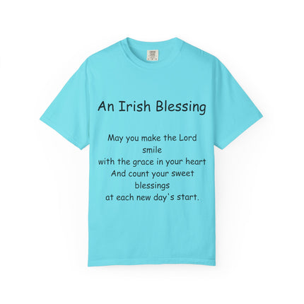 Unisex Garment-Dyed T-Shirt with Irish Blessing | Inspirational Quote Tee for Everyday Wear
