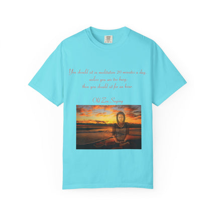 Serene Meditation Quote T-Shirt for Mindfulness Enthusiasts