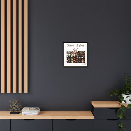 Chocolate Is Brain Fuel Canvas Print