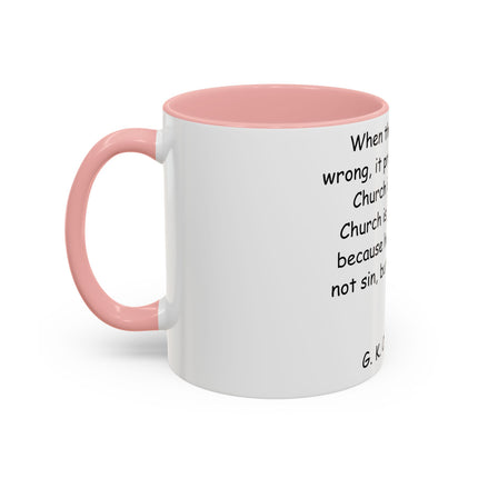 Inspirational Quote Coffee Mug - Chesterton Wisdom - 11oz Gift