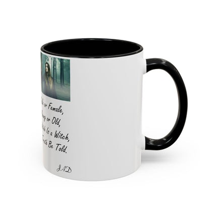 “A Witch Is a Witch” Accent Mug – 11oz Ceramic | Magical & Inclusive
