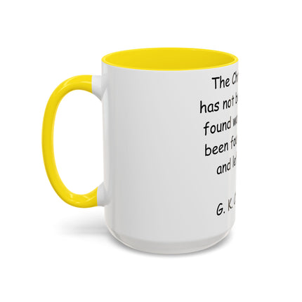 Chesterton Quote Mug - Inspirational Ceramic, 15oz