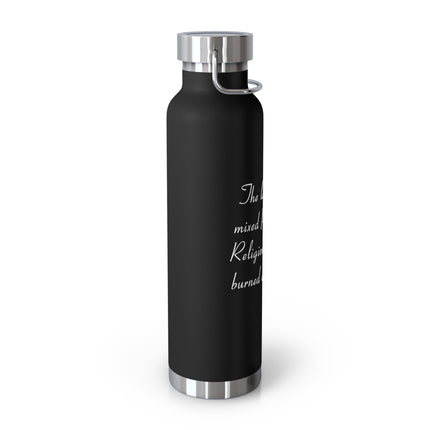 Copper Insulated Bottle – “Politics & Religion” Quote – 22oz