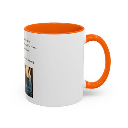 Book Lover Coffee Mug — "You Don’t Have to Burn Down the Library" Accent Mug