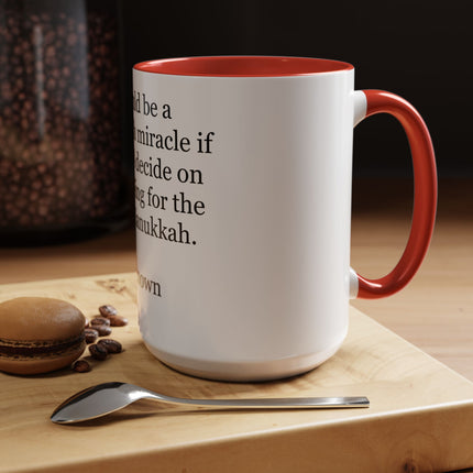 Hanukkah Miracle Quote Mug – Funny Hanukkah Spelling Joke Coffee Mug (Accent 11/15 oz)