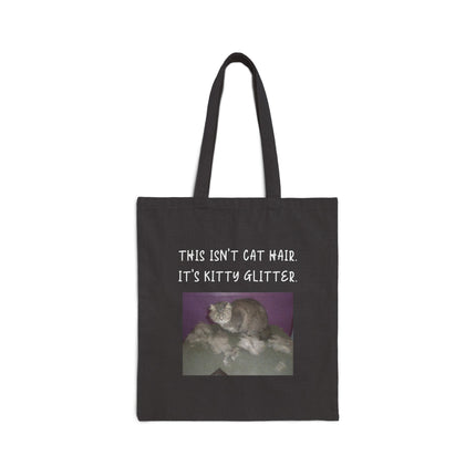 Tote Bag — "This Isn’t Cat Hair, It’s Kitty Glitter" Canvas Cat Lover Tote
