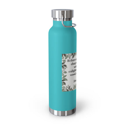 Zen Proverb 22oz Vacuum Water Bottle — Insulated Copper-Style Bottle with Leaf Border