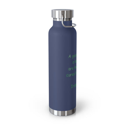 Copper Insulated Bottle – “Best Cures” Quote – 22oz Drinkware