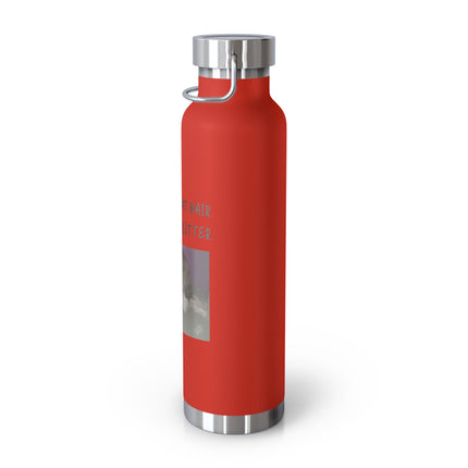 22oz Insulated Water Bottle — "This Isn't Cat Hair, It's Kitty Glitter" Cute Cat Photo