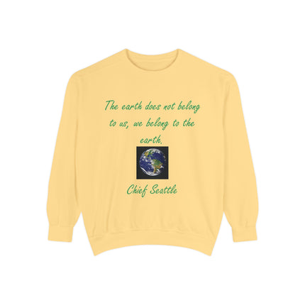 Eco-Friendly Sweatshirt – “We Belong to the Earth” Design