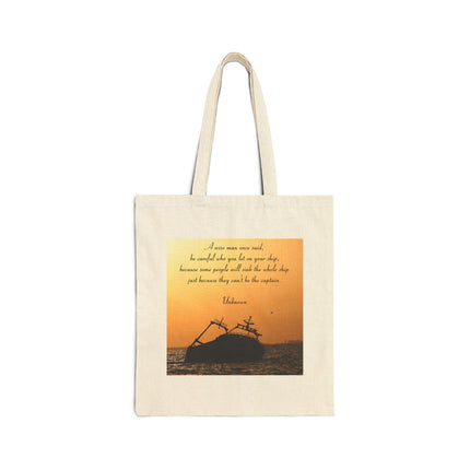 Canvas Tote – 'Be Careful Who You Let On Your Ship' Sinking Ship Sunset Quote Tote