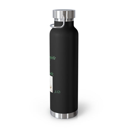 Aromatherapist Copper Vacuum Insulated Bottle - 22oz Water Bottle with Inspirational Quote