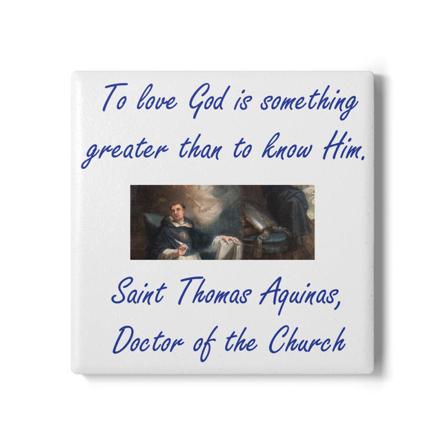 Inspirational Ceramic Coaster – Thomas Aquinas Quote