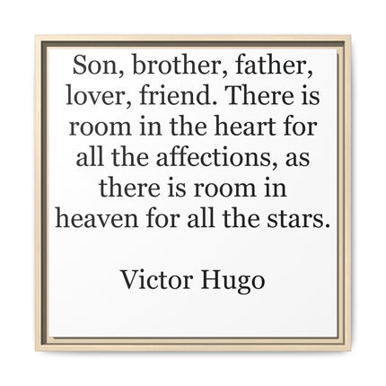 Victor Hugo Quote Wall Art - Framed Matte Canvas Tribute for Son, Brother, Father