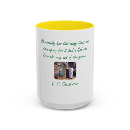 Christian Quote Coffee Mug — G. K. Chesterton 'Christianity Has Died Many Times' Accent Mug (11/15oz)