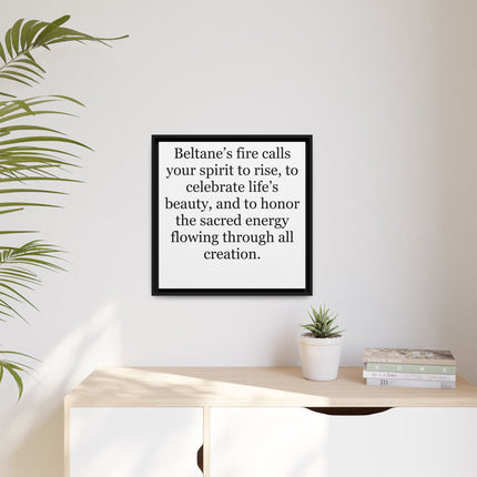 Beltane Fire Inspirational Framed Canvas Print