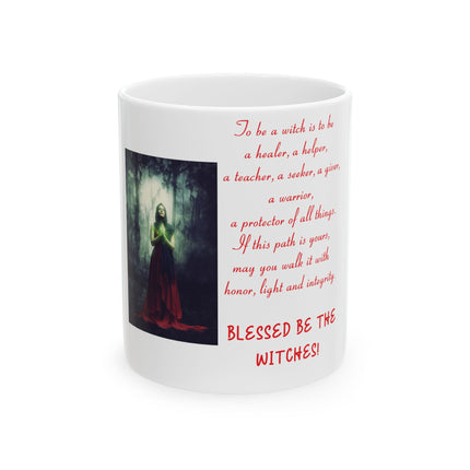 Inspirational Witch's Mug – Blessed Be the Witches, 11oz Ceramic