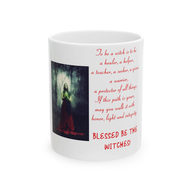 Inspirational Witch's Mug – Blessed Be the Witches, 11oz Ceramic