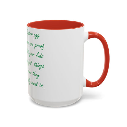 15oz Accent Mug – Easter Egg Hunt Quote for Spring Laughs