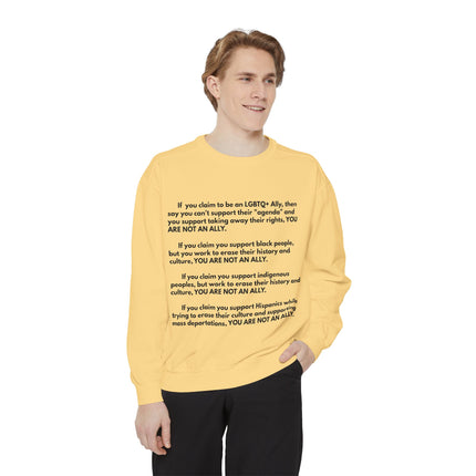 Statement Sweatshirt — "You Are Not An Ally" Social Justice Crewneck