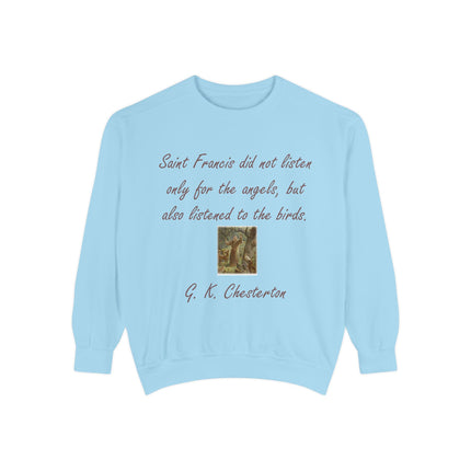 Inspirational Sweatshirt with Saint Francis Quote