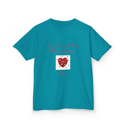 Love Is the Whole Thing Kids Tee – Heart Design Cotton Shirt