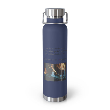 22oz Insulated Bottle — "You Don't Have to Check It Out" Burning Books Quote