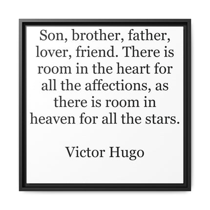 Victor Hugo Quote Wall Art - Framed Matte Canvas Tribute for Son, Brother, Father