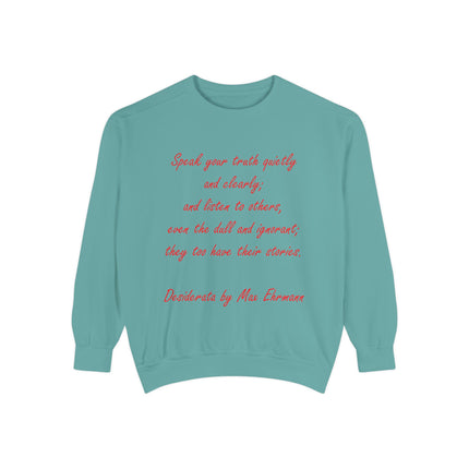 Inspirational Unisex Sweatshirt - 'Speak Your Truth'