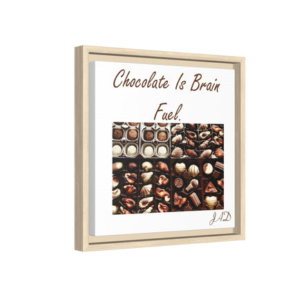 Chocolate Is Brain Fuel Canvas Print
