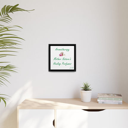 Aromatherapy Wall Art Canvas — "Mother Nature's Healing Perfumes" Framed Print