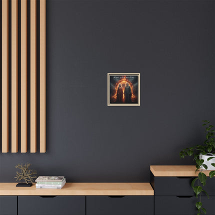 Aging Is Sacred Fire — Framed Matte Canvas Wall Art