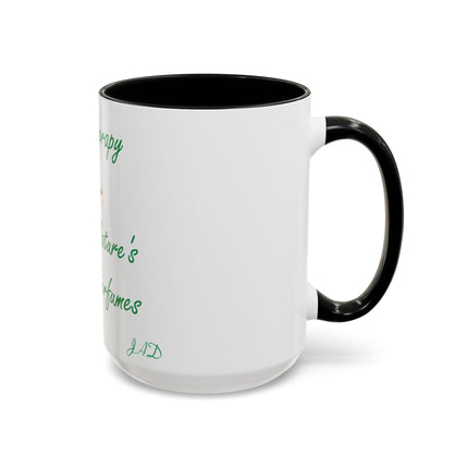 Aromatherapy Accent Mug – “Mother Nature’s Healing Perfumes,” 15oz