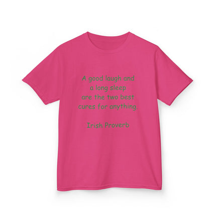 Kids Heavy Cotton™ Tee - "A Good Laugh and a Long Sleep" Irish Proverb - Comfy & Fun T-Shirt for Children