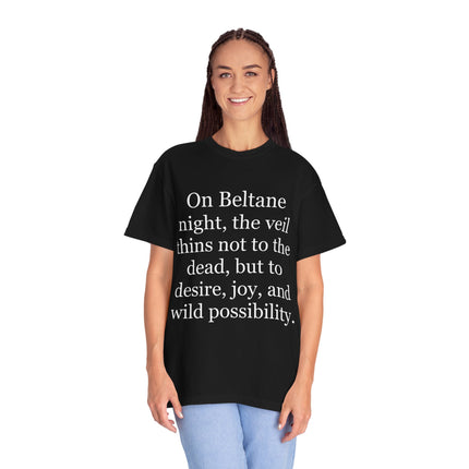Beltane Quote T-Shirt — "On Beltane night..." Pagan Spring Celebration Tee