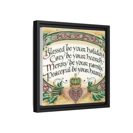 Framed Holiday Blessing Matte Canvas — "Blessed be your holidays" Celtic Wall Art